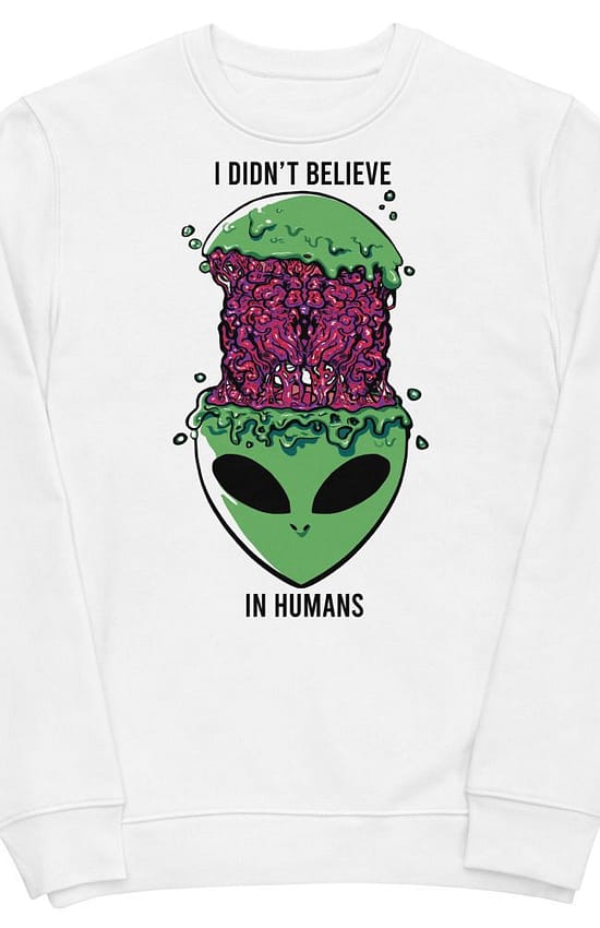 I Didn't Believe In Humans Men's eco sweatshirt